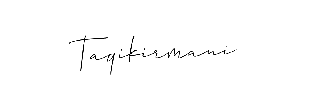 Also You can easily find your signature by using the search form. We will create Taqikirmani name handwritten signature images for you free of cost using Allison_Script sign style. Taqikirmani signature style 2 images and pictures png