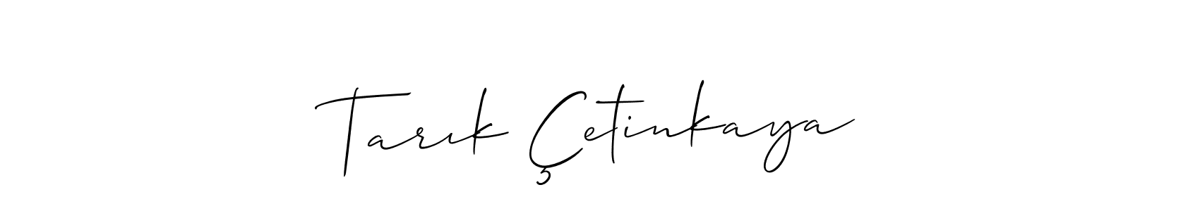 How to make Tarık Çetinkaya signature? Allison_Script is a professional autograph style. Create handwritten signature for Tarık Çetinkaya name. Tarık Çetinkaya signature style 2 images and pictures png