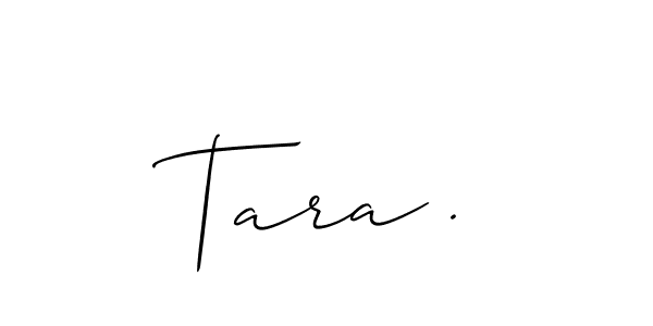 Allison_Script is a professional signature style that is perfect for those who want to add a touch of class to their signature. It is also a great choice for those who want to make their signature more unique. Get Tara . name to fancy signature for free. Tara . signature style 2 images and pictures png