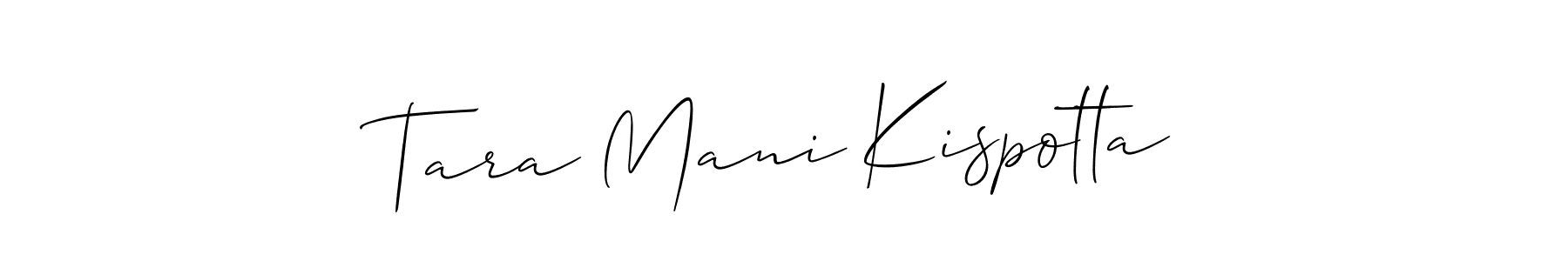 Make a beautiful signature design for name Tara Mani Kispotta. Use this online signature maker to create a handwritten signature for free. Tara Mani Kispotta signature style 2 images and pictures png