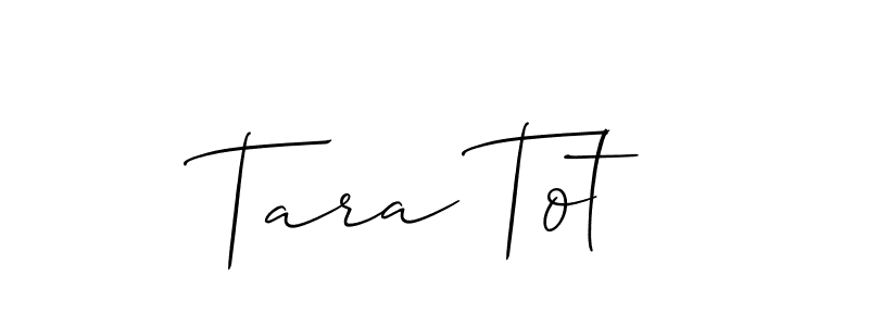 Make a beautiful signature design for name Tara Tot. With this signature (Allison_Script) style, you can create a handwritten signature for free. Tara Tot signature style 2 images and pictures png