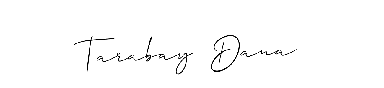 Here are the top 10 professional signature styles for the name Tarabay  Dana. These are the best autograph styles you can use for your name. Tarabay  Dana signature style 2 images and pictures png