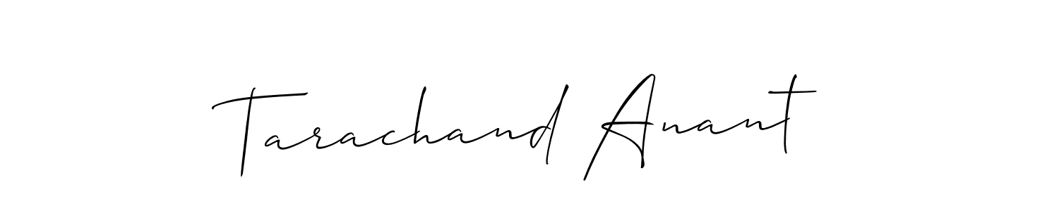 You should practise on your own different ways (Allison_Script) to write your name (Tarachand Anant) in signature. don't let someone else do it for you. Tarachand Anant signature style 2 images and pictures png