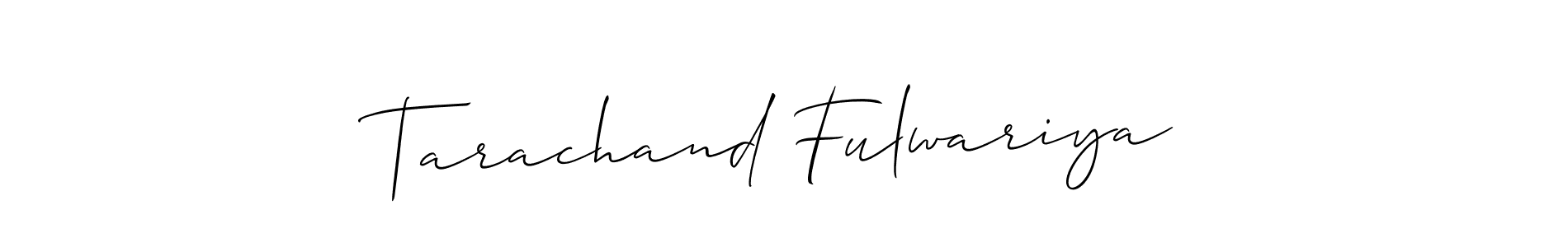 Tarachand Fulwariya stylish signature style. Best Handwritten Sign (Allison_Script) for my name. Handwritten Signature Collection Ideas for my name Tarachand Fulwariya. Tarachand Fulwariya signature style 2 images and pictures png