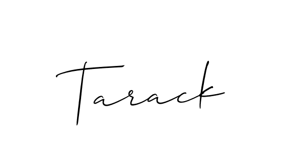 Create a beautiful signature design for name Tarack. With this signature (Allison_Script) fonts, you can make a handwritten signature for free. Tarack signature style 2 images and pictures png