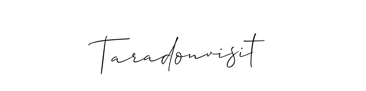 Make a beautiful signature design for name Taradonvisit. Use this online signature maker to create a handwritten signature for free. Taradonvisit signature style 2 images and pictures png