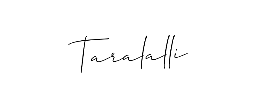 Best and Professional Signature Style for Taralalli. Allison_Script Best Signature Style Collection. Taralalli signature style 2 images and pictures png