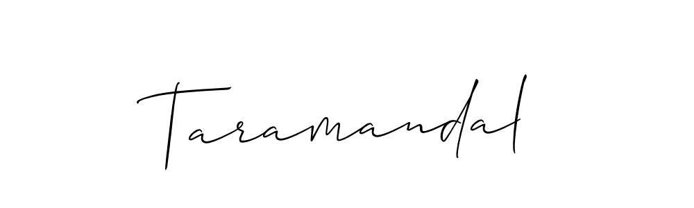 Also we have Taramandal name is the best signature style. Create professional handwritten signature collection using Allison_Script autograph style. Taramandal signature style 2 images and pictures png