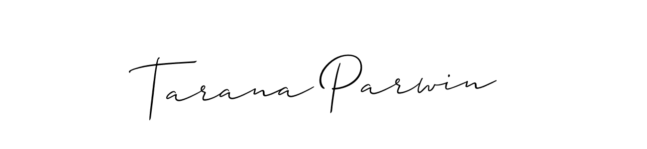 It looks lik you need a new signature style for name Tarana Parwin. Design unique handwritten (Allison_Script) signature with our free signature maker in just a few clicks. Tarana Parwin signature style 2 images and pictures png