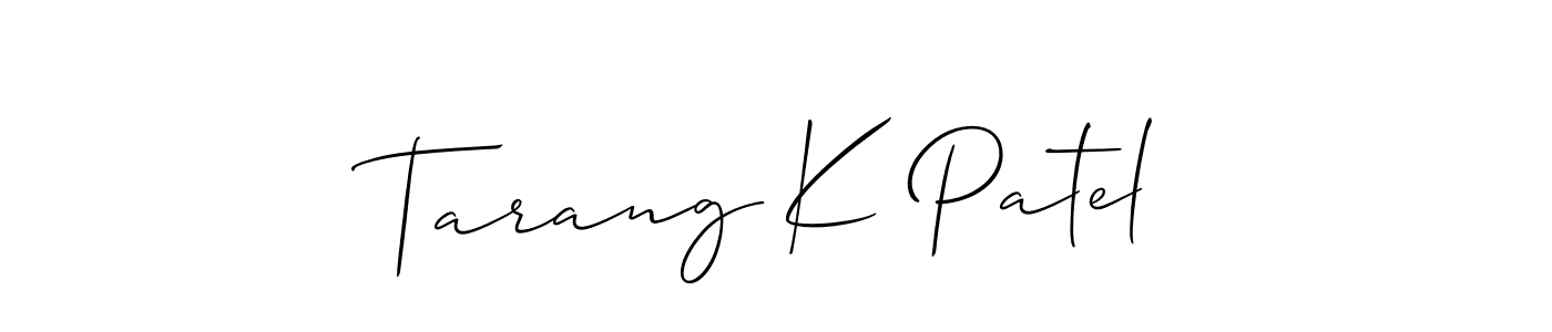 if you are searching for the best signature style for your name Tarang K Patel. so please give up your signature search. here we have designed multiple signature styles  using Allison_Script. Tarang K Patel signature style 2 images and pictures png