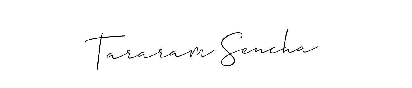 Tararam Sencha stylish signature style. Best Handwritten Sign (Allison_Script) for my name. Handwritten Signature Collection Ideas for my name Tararam Sencha. Tararam Sencha signature style 2 images and pictures png