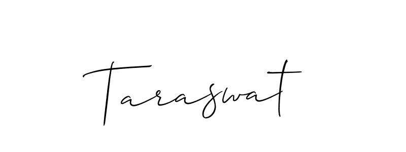 The best way (Allison_Script) to make a short signature is to pick only two or three words in your name. The name Taraswat include a total of six letters. For converting this name. Taraswat signature style 2 images and pictures png