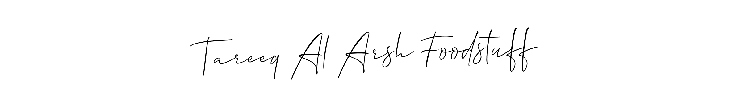 Also You can easily find your signature by using the search form. We will create Tareeq Al Arsh Foodstuff name handwritten signature images for you free of cost using Allison_Script sign style. Tareeq Al Arsh Foodstuff signature style 2 images and pictures png