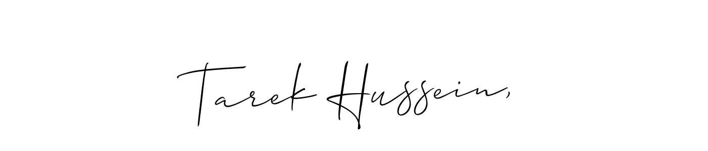 if you are searching for the best signature style for your name Tarek Hussein,. so please give up your signature search. here we have designed multiple signature styles  using Allison_Script. Tarek Hussein, signature style 2 images and pictures png