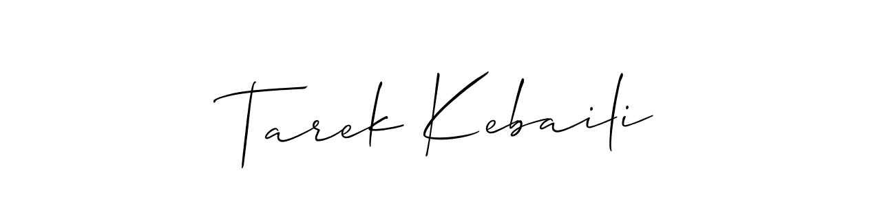 Use a signature maker to create a handwritten signature online. With this signature software, you can design (Allison_Script) your own signature for name Tarek Kebaili. Tarek Kebaili signature style 2 images and pictures png