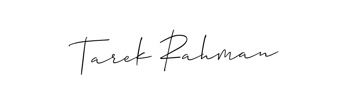 Also we have Tarek Rahman name is the best signature style. Create professional handwritten signature collection using Allison_Script autograph style. Tarek Rahman signature style 2 images and pictures png