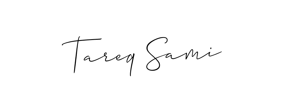You should practise on your own different ways (Allison_Script) to write your name (Tareq Sami) in signature. don't let someone else do it for you. Tareq Sami signature style 2 images and pictures png