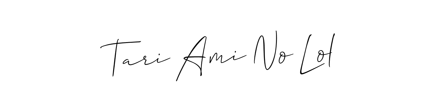 It looks lik you need a new signature style for name Tari Ami No Lol. Design unique handwritten (Allison_Script) signature with our free signature maker in just a few clicks. Tari Ami No Lol signature style 2 images and pictures png