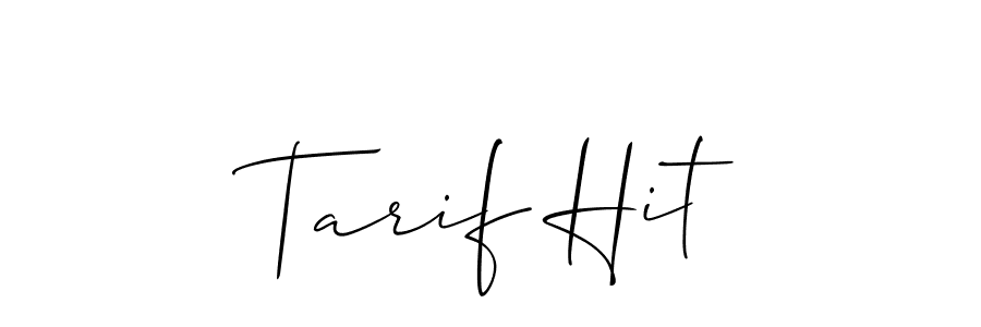 Similarly Allison_Script is the best handwritten signature design. Signature creator online .You can use it as an online autograph creator for name Tarif Hit. Tarif Hit signature style 2 images and pictures png