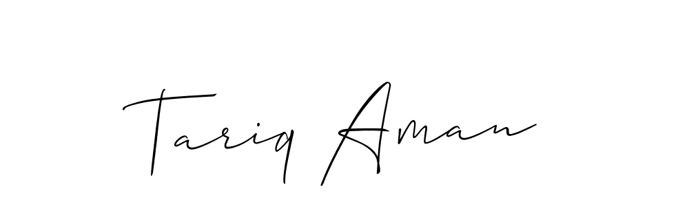 Design your own signature with our free online signature maker. With this signature software, you can create a handwritten (Allison_Script) signature for name Tariq Aman. Tariq Aman signature style 2 images and pictures png