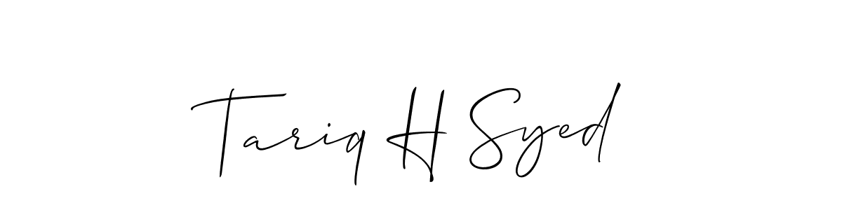 Also we have Tariq H Syed name is the best signature style. Create professional handwritten signature collection using Allison_Script autograph style. Tariq H Syed signature style 2 images and pictures png