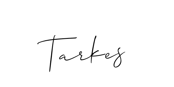 Tarkes stylish signature style. Best Handwritten Sign (Allison_Script) for my name. Handwritten Signature Collection Ideas for my name Tarkes. Tarkes signature style 2 images and pictures png