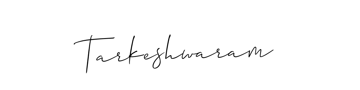 Create a beautiful signature design for name Tarkeshwaram. With this signature (Allison_Script) fonts, you can make a handwritten signature for free. Tarkeshwaram signature style 2 images and pictures png