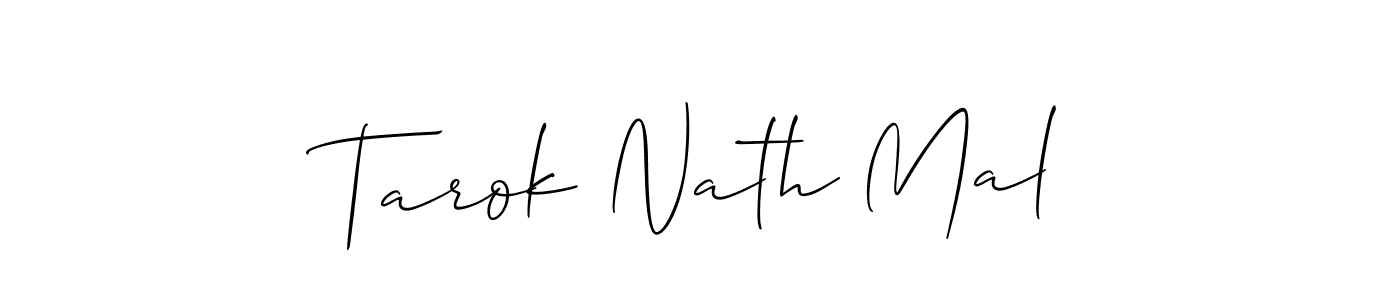 Tarok Nath Mal stylish signature style. Best Handwritten Sign (Allison_Script) for my name. Handwritten Signature Collection Ideas for my name Tarok Nath Mal. Tarok Nath Mal signature style 2 images and pictures png