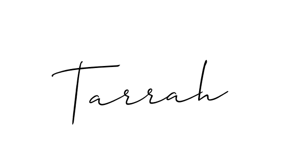 Design your own signature with our free online signature maker. With this signature software, you can create a handwritten (Allison_Script) signature for name Tarrah. Tarrah signature style 2 images and pictures png