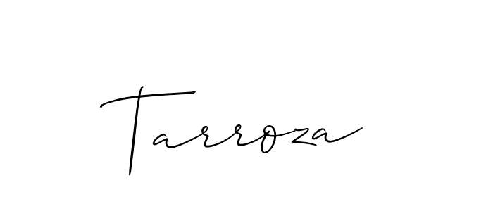 Tarroza stylish signature style. Best Handwritten Sign (Allison_Script) for my name. Handwritten Signature Collection Ideas for my name Tarroza. Tarroza signature style 2 images and pictures png