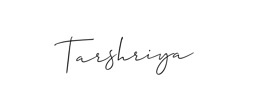 Design your own signature with our free online signature maker. With this signature software, you can create a handwritten (Allison_Script) signature for name Tarshriya. Tarshriya signature style 2 images and pictures png