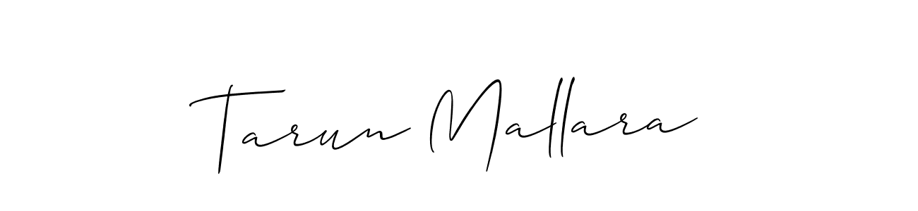 How to make Tarun Mallara signature? Allison_Script is a professional autograph style. Create handwritten signature for Tarun Mallara name. Tarun Mallara signature style 2 images and pictures png