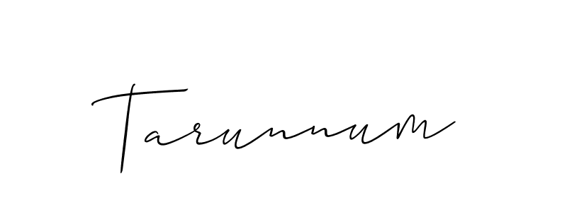 Use a signature maker to create a handwritten signature online. With this signature software, you can design (Allison_Script) your own signature for name Tarunnum. Tarunnum signature style 2 images and pictures png