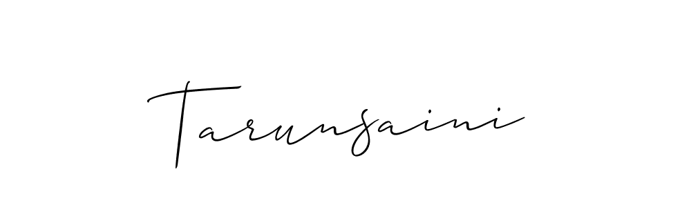 It looks lik you need a new signature style for name Tarunsaini. Design unique handwritten (Allison_Script) signature with our free signature maker in just a few clicks. Tarunsaini signature style 2 images and pictures png