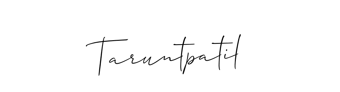 Make a short Taruntpatil signature style. Manage your documents anywhere anytime using Allison_Script. Create and add eSignatures, submit forms, share and send files easily. Taruntpatil signature style 2 images and pictures png