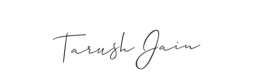 Tarush Jain stylish signature style. Best Handwritten Sign (Allison_Script) for my name. Handwritten Signature Collection Ideas for my name Tarush Jain. Tarush Jain signature style 2 images and pictures png