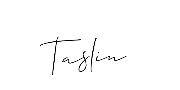 Also You can easily find your signature by using the search form. We will create Taslin name handwritten signature images for you free of cost using Allison_Script sign style. Taslin signature style 2 images and pictures png