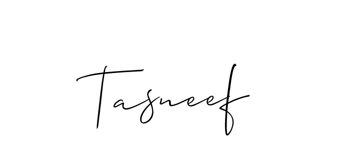 Also we have Tasneef name is the best signature style. Create professional handwritten signature collection using Allison_Script autograph style. Tasneef signature style 2 images and pictures png