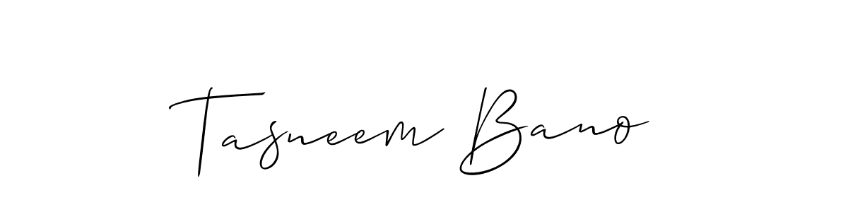 Also we have Tasneem Bano name is the best signature style. Create professional handwritten signature collection using Allison_Script autograph style. Tasneem Bano signature style 2 images and pictures png