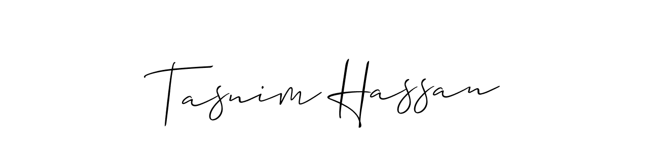 Design your own signature with our free online signature maker. With this signature software, you can create a handwritten (Allison_Script) signature for name Tasnim Hassan. Tasnim Hassan signature style 2 images and pictures png