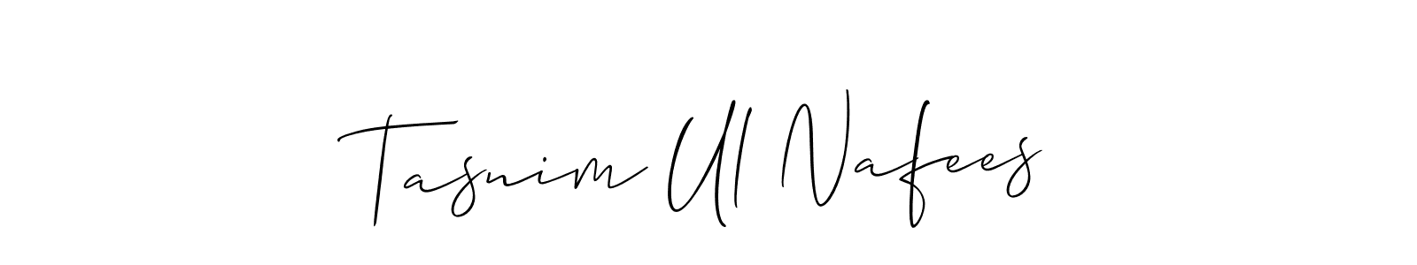 Design your own signature with our free online signature maker. With this signature software, you can create a handwritten (Allison_Script) signature for name Tasnim Ul Nafees. Tasnim Ul Nafees signature style 2 images and pictures png