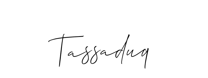 Design your own signature with our free online signature maker. With this signature software, you can create a handwritten (Allison_Script) signature for name Tassaduq. Tassaduq signature style 2 images and pictures png