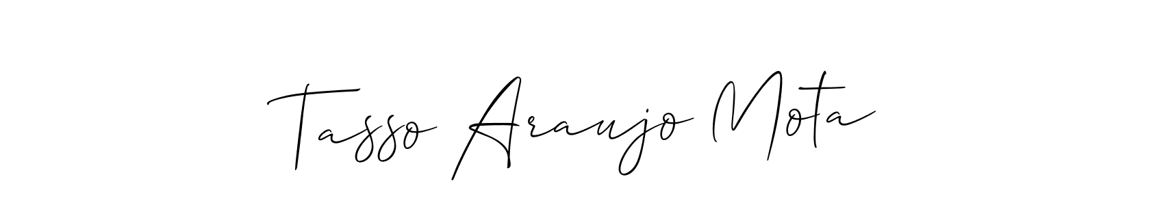 Make a beautiful signature design for name Tasso Araujo Mota. Use this online signature maker to create a handwritten signature for free. Tasso Araujo Mota signature style 2 images and pictures png