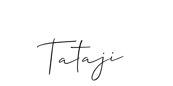 if you are searching for the best signature style for your name Tataji. so please give up your signature search. here we have designed multiple signature styles  using Allison_Script. Tataji signature style 2 images and pictures png