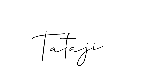 Create a beautiful signature design for name Tataji. With this signature (Allison_Script) fonts, you can make a handwritten signature for free. Tataji signature style 2 images and pictures png