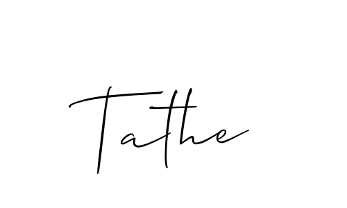 Create a beautiful signature design for name Tathe. With this signature (Allison_Script) fonts, you can make a handwritten signature for free. Tathe signature style 2 images and pictures png