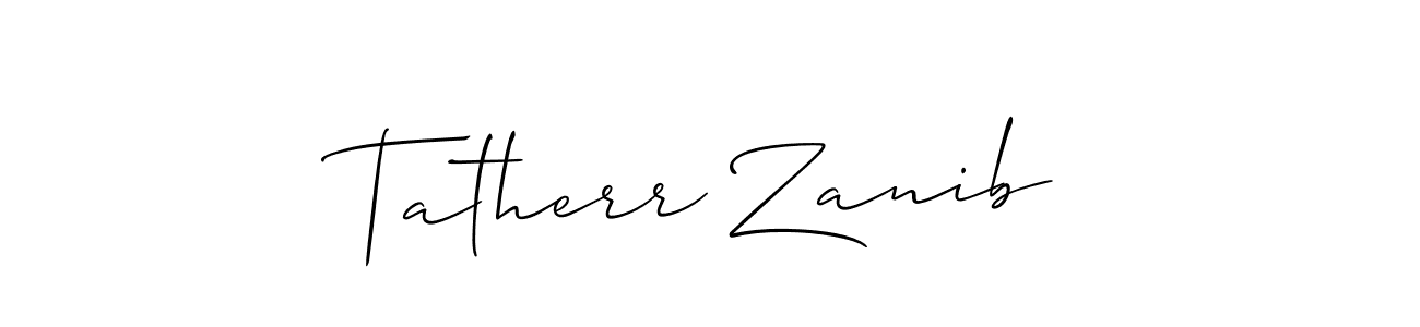 if you are searching for the best signature style for your name Tatherr Zanib. so please give up your signature search. here we have designed multiple signature styles  using Allison_Script. Tatherr Zanib signature style 2 images and pictures png