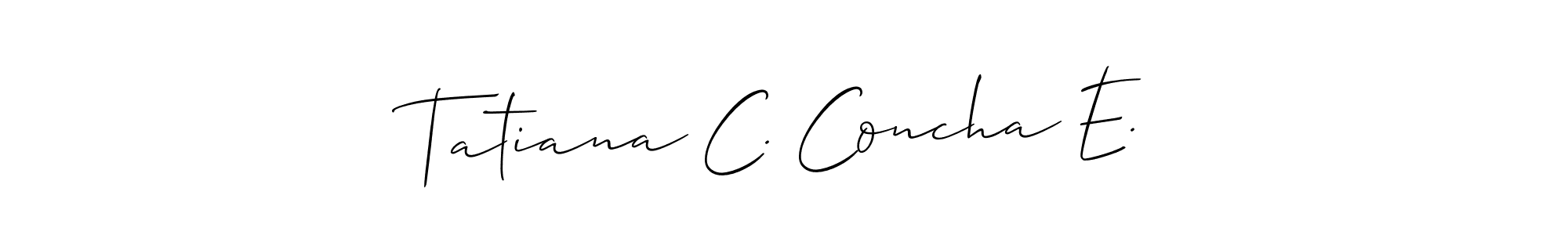 Allison_Script is a professional signature style that is perfect for those who want to add a touch of class to their signature. It is also a great choice for those who want to make their signature more unique. Get Tatiana C. Concha E. name to fancy signature for free. Tatiana C. Concha E. signature style 2 images and pictures png