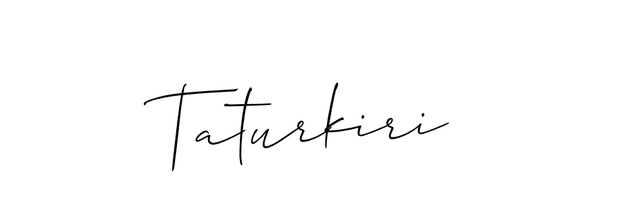 How to make Taturkiri signature? Allison_Script is a professional autograph style. Create handwritten signature for Taturkiri name. Taturkiri signature style 2 images and pictures png