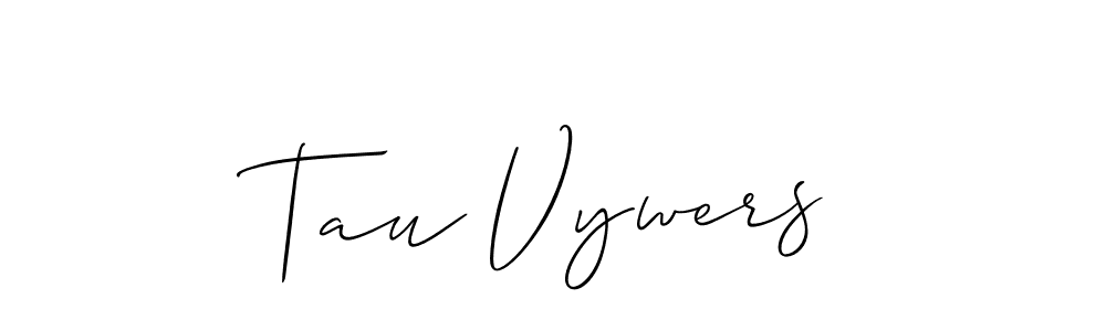 Make a beautiful signature design for name Tau Vywers. With this signature (Allison_Script) style, you can create a handwritten signature for free. Tau Vywers signature style 2 images and pictures png